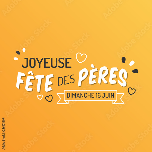 Fête des Pères 2019 - Bonne fête papa