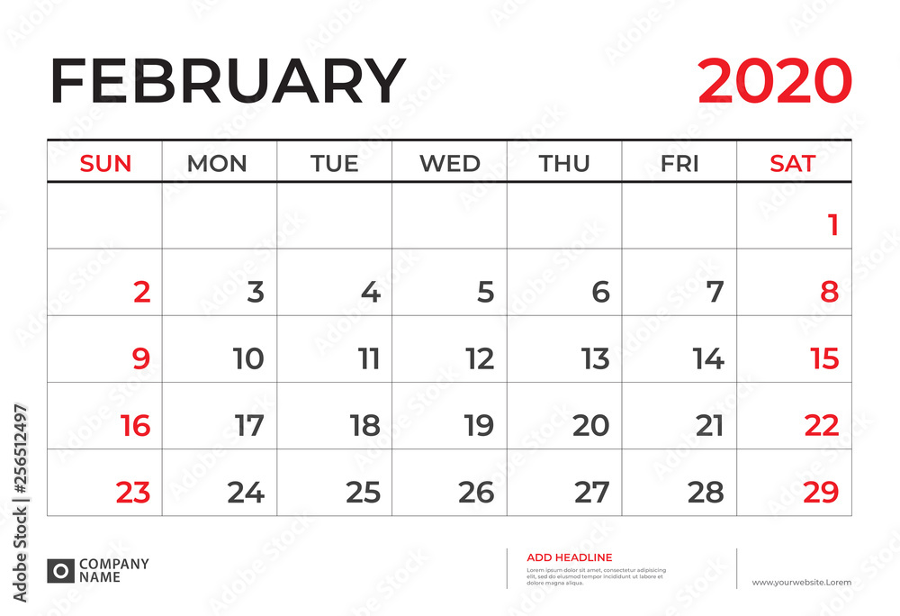 February 2020 Calendar template, Desk calendar layout Size 9.5 x 6.5 inch, planner design, week starts on sunday, stationery design, vector Eps10 February 2020 Calendar template, Desk calendar layout Size 9.5 x 6.5 inch, planner design, week starts on sunday, stationery design, vector Eps10