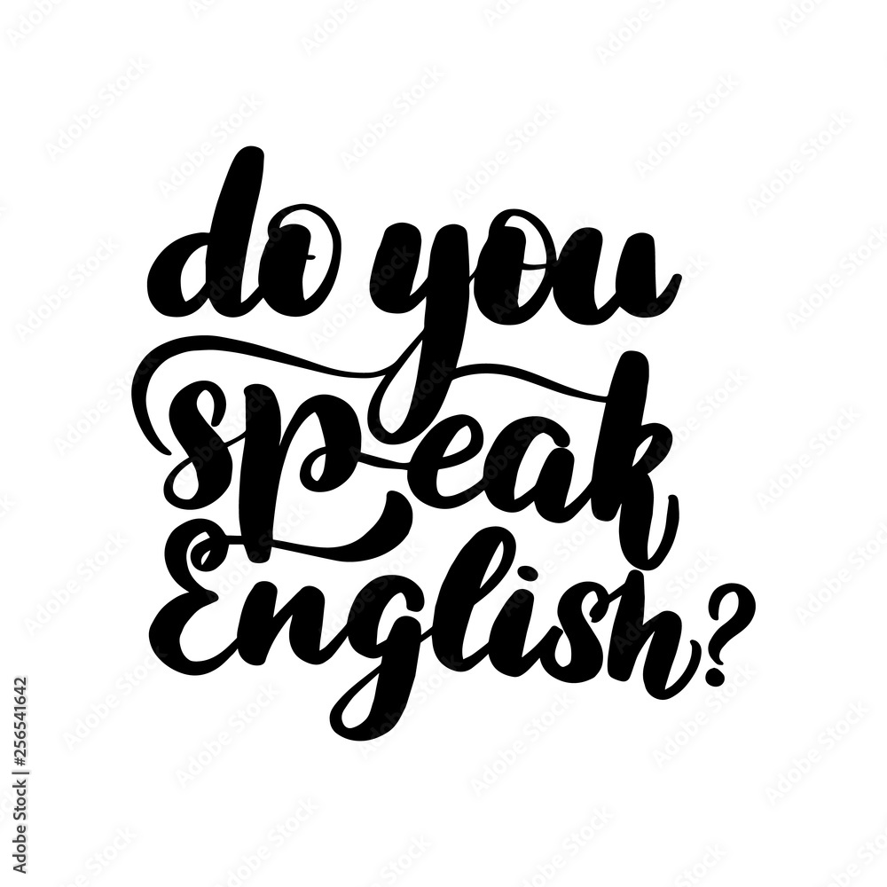 do you speak English?
