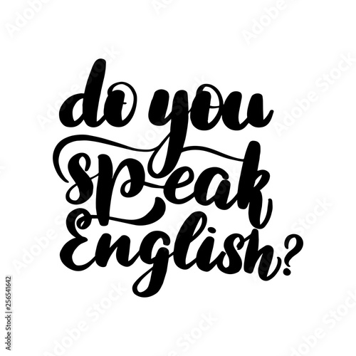 do you speak English?