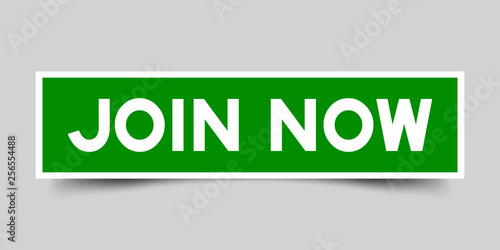 Green color label sticker in word join now on gray background