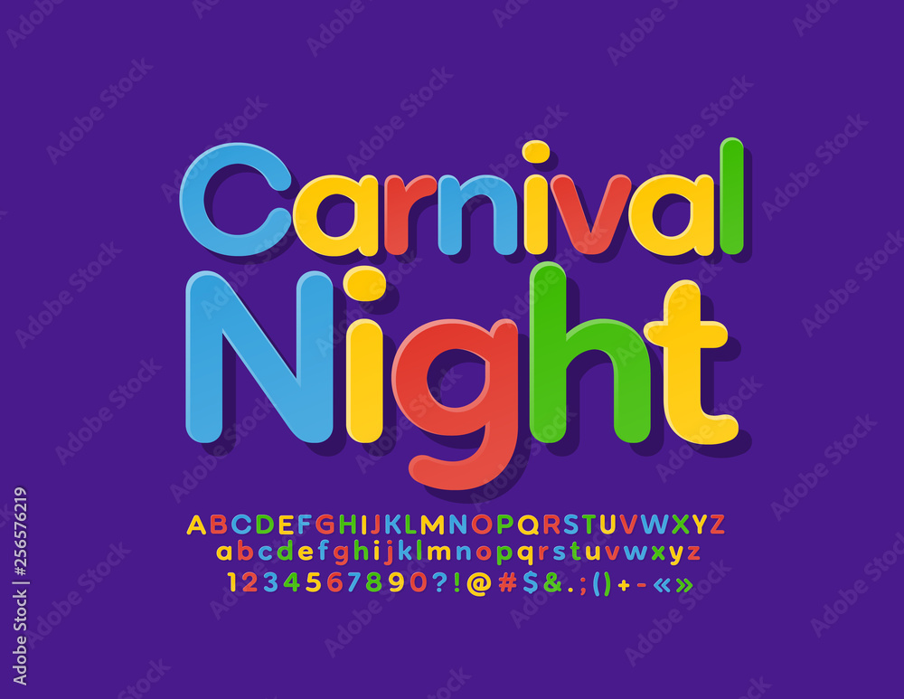 Vector festive poster Carnival Night with colorful Font. Bright Alphabet Letters, Numbers and Symbols