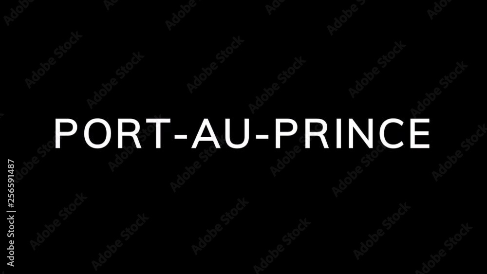 From the Glitch effect arises capital name PORT-AU-PRINCE. Then the TV turns off. Alpha channel Premultiplied - Matted with color black From the Glitch effect arises capital name PORT-AU-PRINCE. Then the TV turns off. Alpha channel Premultiplied - Matted with color black
