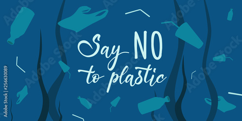 Say No to Plastic - free hand lettering with font. Plastic products floating in water on background. Vector illustration.