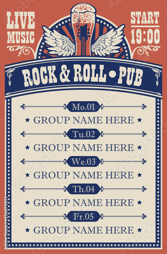 Vector poster for music rock and roll pub with live music with beer glass, guitar and wings. A daily schedule of performances of music groups in retro style