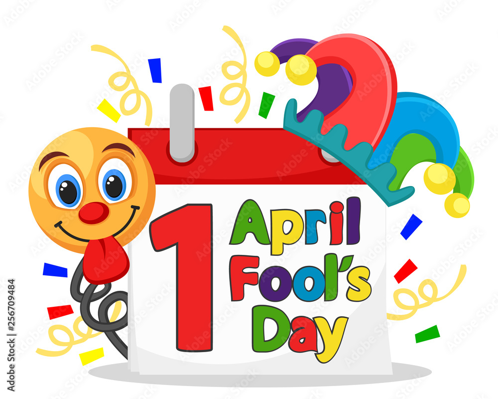 Obraz premium Calendar with greeting text wearing the hat of a clown and a smiley face on a white. April fool s day