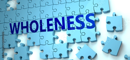 Wholeness puzzle - complexity, difficulty, problems and challenges of a complicated concept idea pictured as a jigsaw puzzle tiles with a English word, 3d illustration