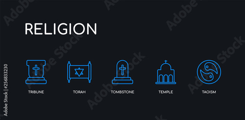 5 outline stroke blue taoism, temple, tombstone, torah, tribune icons from religion collection on black background. line editable linear thin icons.