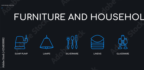 5 outline stroke blue glassware, linens, silverware, lamps, sump pump icons from furniture and household collection on black background. line editable linear thin icons.