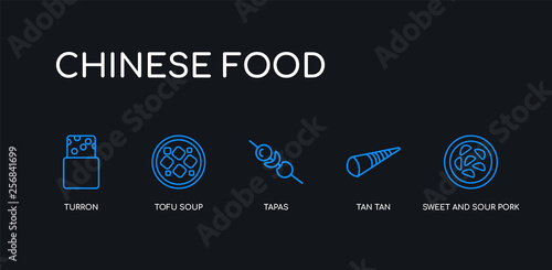 5 outline stroke blue sweet and sour pork, tan tan, tapas, tofu soup, turron icons from chinese food collection on black background. line editable linear thin icons.