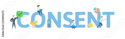 CONSENT. Concept with people, letters and icons. Colored flat vector illustration. Isolated on white background.