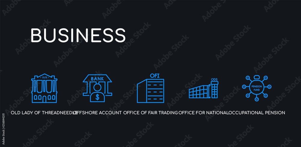 Fototapeta premium 5 outline stroke blue occupational pension scheme, office for national statistics (ons), office of fair trading (oft), offshore account, old lady of threadneedle street icons from business