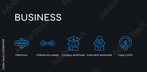 5 outline stroke blue fixed costs, fixed-rate mortgage, flexible mortgage, foreign exchange (forex), freehold icons from business collection on black background. line editable linear thin icons.