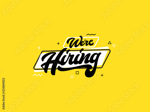 We're Hiring Poster or Banner Design Job Vacancy Advertisement Concept on Yellow Background