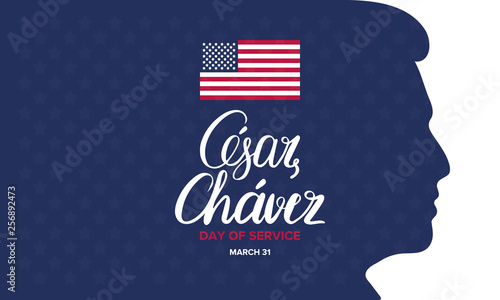 Cesar Chavez Day. Day of service and learning. Poster with handwritten calligraphy text and USA flag. The official national american holiday, celebrated annually. Poster, banner and background