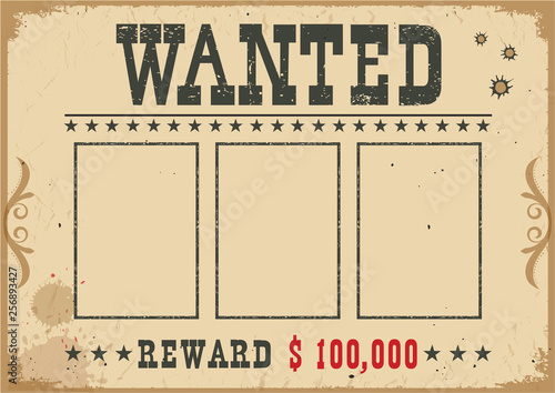Wanted poster.Vector western illustration with text and space for portraits