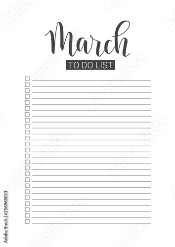 March To Do List. Vector Template for agenda, planners and other stationery. Organizer, planner for study, school or work. Handwritten lettering.