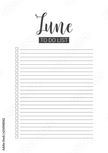 June To Do List. Vector Template for agenda, planners and other stationery. Organizer, planner for study, school or work. Handwritten lettering.