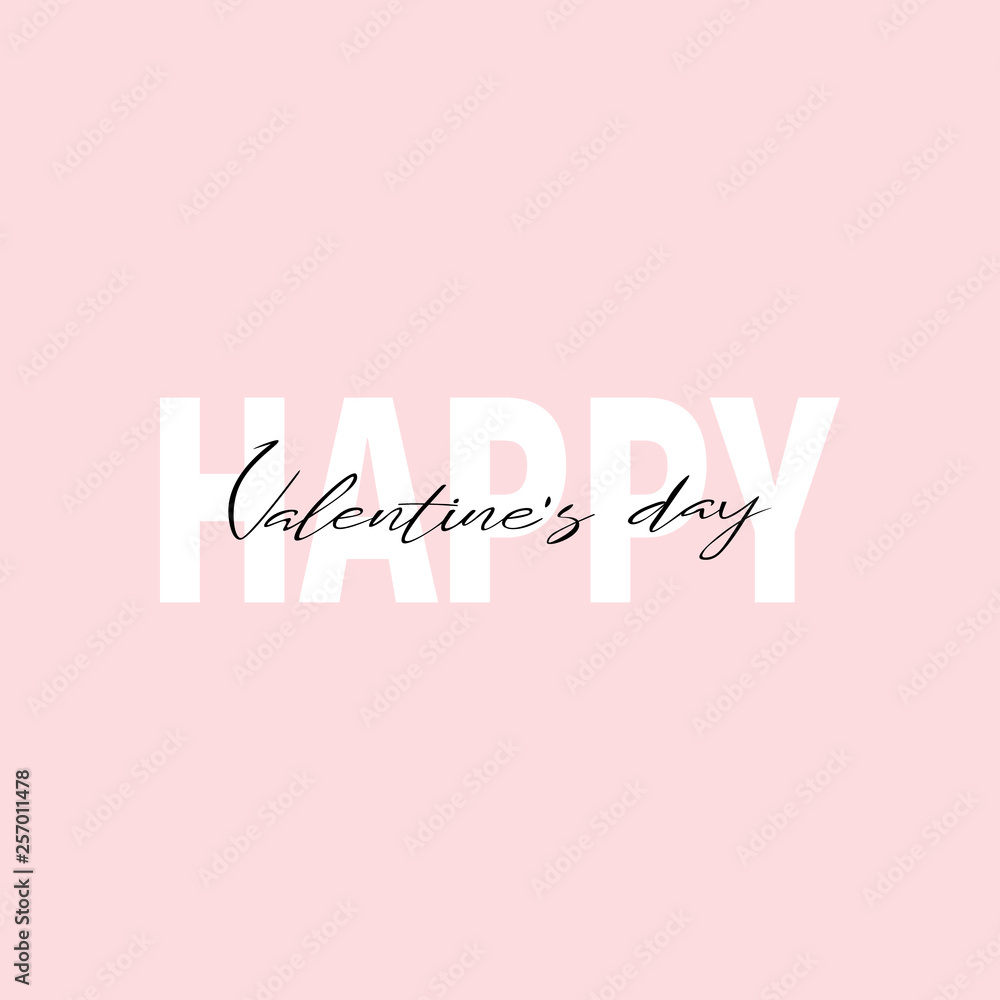 Phrase lettering writing Happy Valentine's day. Each word is on the separate laye.