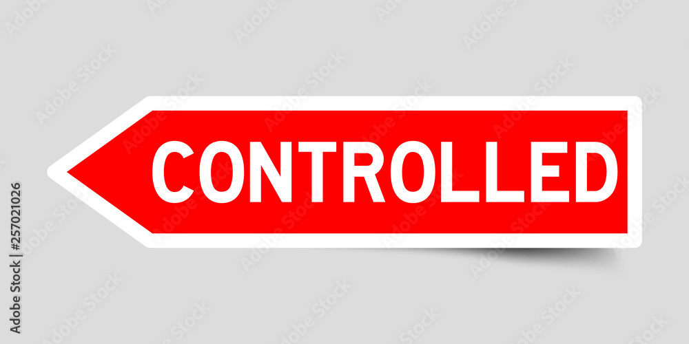 Label sticker in red color arrow shape as word controlled on white background Label sticker in red color arrow shape as word controlled on white background