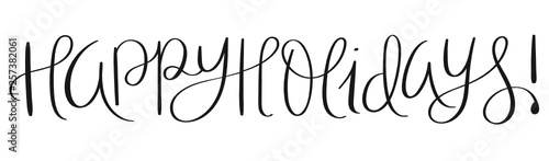 HAPPY HOLIDAYS! brush calligraphy banner