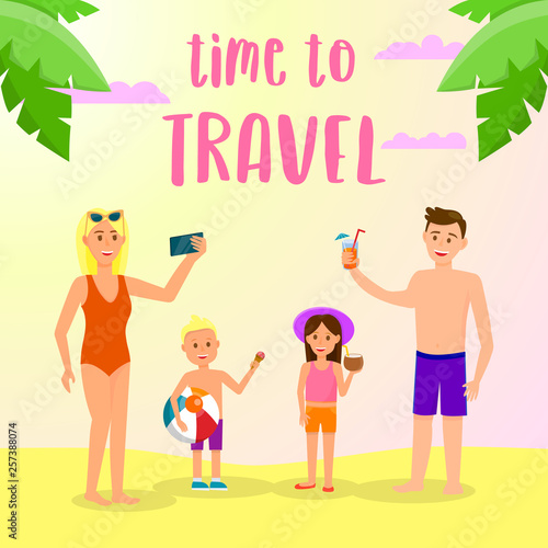 Time to Travel Square Banner. Happy Family Leisure