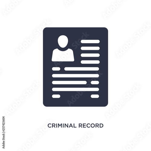 criminal record icon on white background. Simple element illustration from law and justice concept.