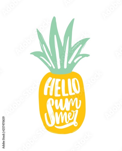 Hello Summer slogan handwritten with elegant calligraphic script on pineapple