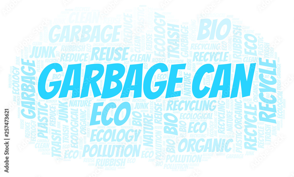 Fototapeta premium Garbage Can word cloud.