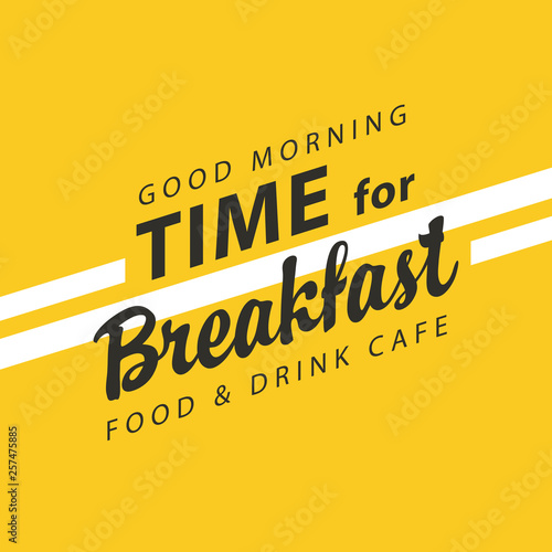 Vector banner on the theme of Breakfast time with inscriptions on the yellow background in retro style