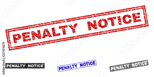 Grunge PENALTY NOTICE rectangle stamp seals isolated on a white background. Rectangular seals with grunge texture in red, blue, black and gray colors.