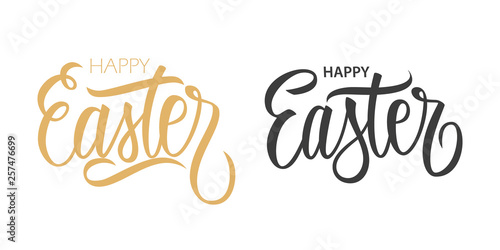 Happy Easter handwritten inscriptions. Hand lettering for Easter holiday greeting cards, party posters and invitations. Vector illustration. 