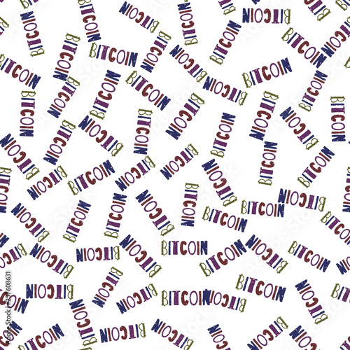 Word Bitcoin - seamless pattern. Cryptocurrency name "Bitcoin" written in colored letters in grunge style, repeats a lot.