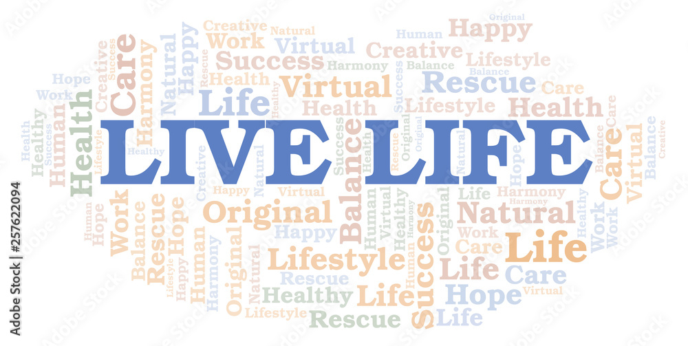 Obraz premium Live Life word cloud.