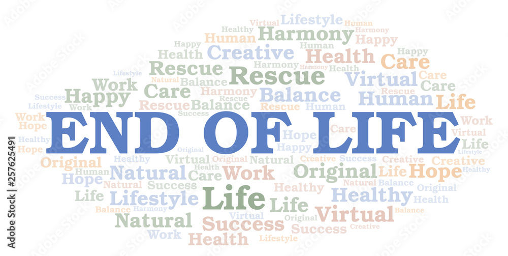 Fototapeta premium End Of Life word cloud.