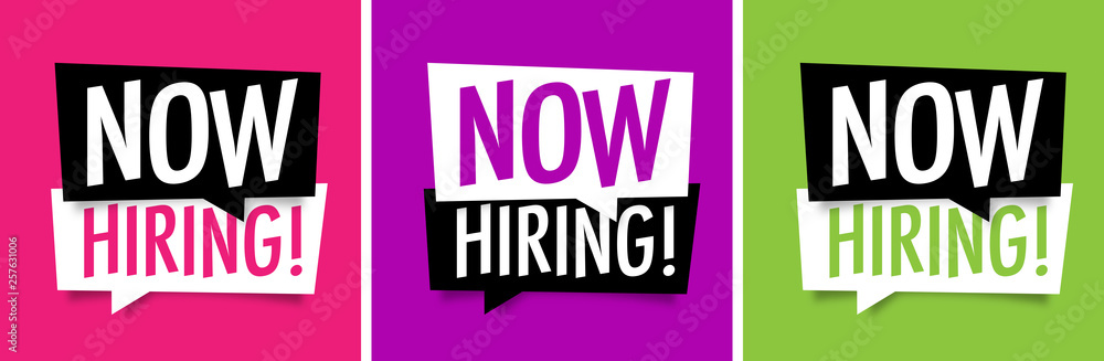 Now hiring ! Now hiring !