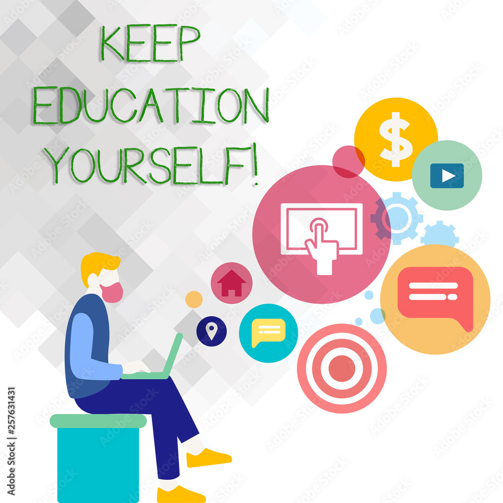 Text sign showing Keep Education Yourself. Business photo showcasing Learning skills with your own competencies Man Sitting Down with Laptop on his Lap and SEO Driver Icons on Blank Space
