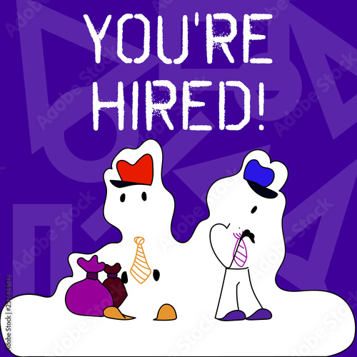 Conceptual hand writing showing You Re Hired. Concept meaning Used by huanalysis resources indicate employee that he is got job Figure of Two Men Standing with Pouch Bag White Snow Effect