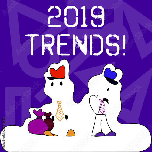Conceptual hand writing showing 2019 Trends. Concept meaning general direction in which something is developing or changing Figure of Two Men Standing with Pouch Bag White Snow Effect