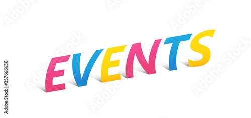 EVENTS upright paper letters typography