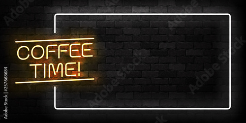 Vector realistic isolated neon sign of Coffee Time frame logo for template decoration and covering on the wall background. Concept of cafe and coffee shop.