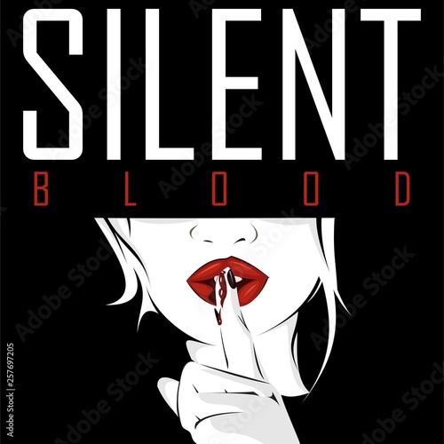 silent and blood