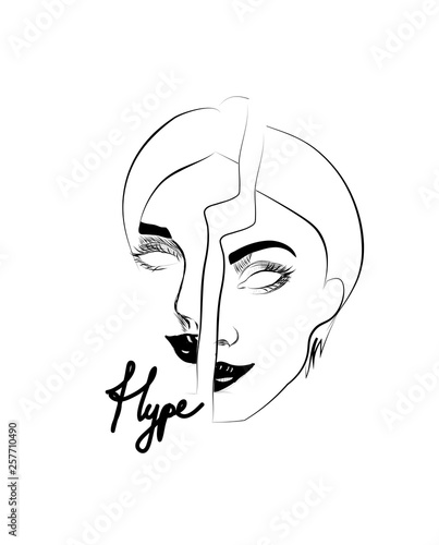 Hype slogan and girl face print. Design for t-shirts. Vector illustration.