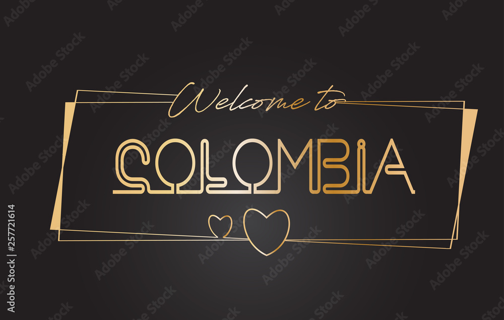 Obraz premium Colombia Welcome to Golden text Neon Lettering Typography Vector Illustration.