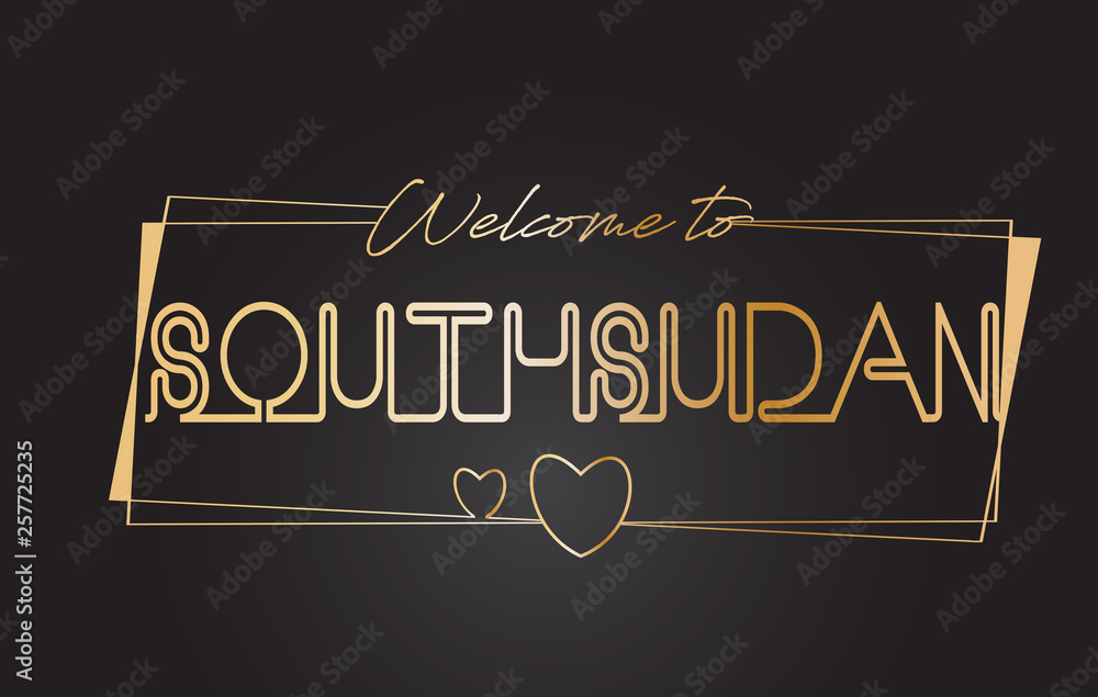 Obraz premium SouthSudan Welcome to Golden text Neon Lettering Typography Vector Illustration.