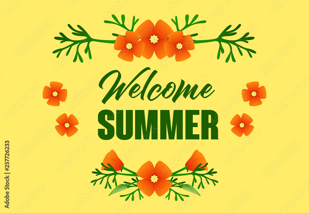 Welcome summer lettering and flowers. Tourism, summer offer or sale advertising design. Handwritten and typed text, calligraphy. For leaflets, brochures, invitations, posters or banners.