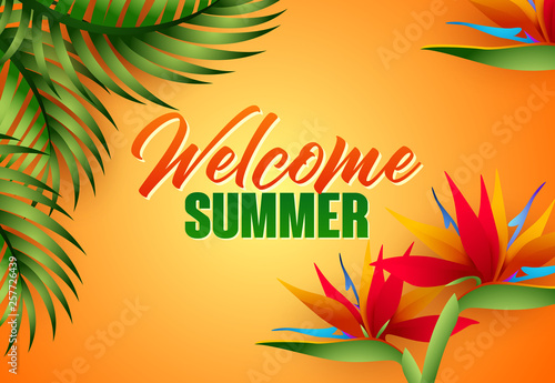Welcome summer lettering with tropical leaves and flowers. Tourism, summer offer or sale advertising design. Handwritten and typed text, calligraphy. For brochures, invitations, posters or banners.