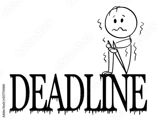 Cartoon stick figure drawing conceptual illustration of depressed and shaking man or businessman sitting on big letters or text deadline.