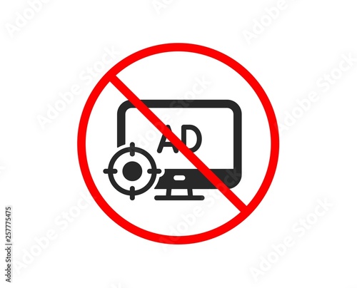No or Stop. Seo adblock icon. Search engine optimization sign. Target symbol. Prohibited ban stop symbol. No seo adblock icon. Vector