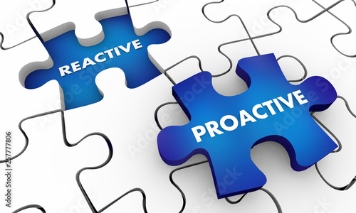 Proactive Vs Reactive Puzzle Pieces Words 3d Illustration